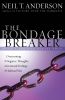 Full-sized image of 'The Bondage Breaker'