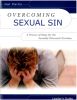 Overcoming Sexual Sin - Leader's Guide