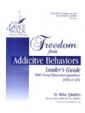 Freedom from Addictive Behaviors Conference - Leader's Guide