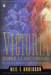 Victoria Sobre la Oscuridad - edici&oacute;n de bolsillo