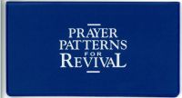 Prayer Patterns for Revival